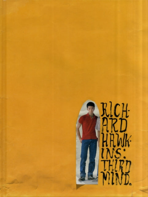 Richard Hawkins: Third Mind