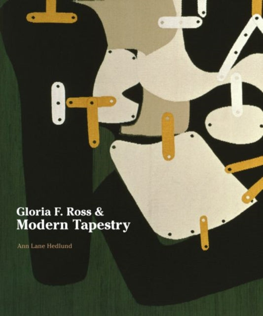 Gloria F. Ross and Modern Tapestry