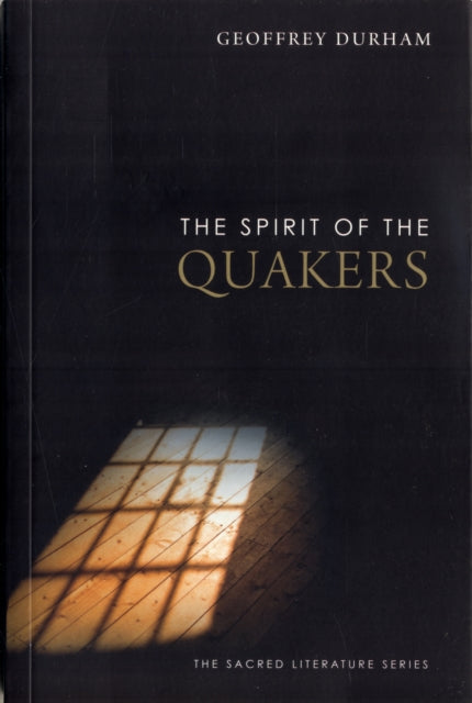 The Spirit of the Quakers