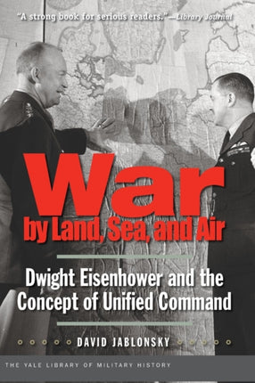 War by Land Sea and Air