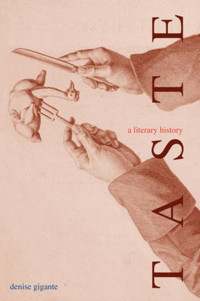 Taste  A Literary History