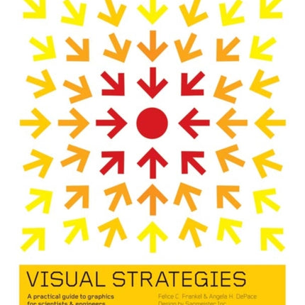 Visual Strategies: A Practical Guide to Graphics for Scientists and Engineers