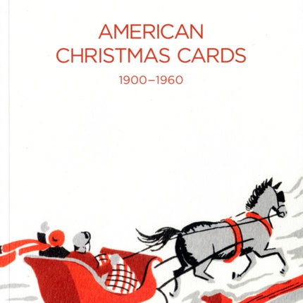 American Christmas Cards 1900-1960