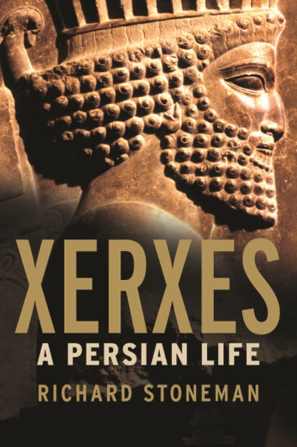 Xerxes: A Persian Life