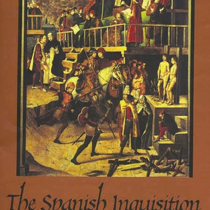 The Spanish Inquisition: A Historical Revision