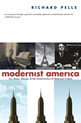Modernist America  Art Music Movies and the