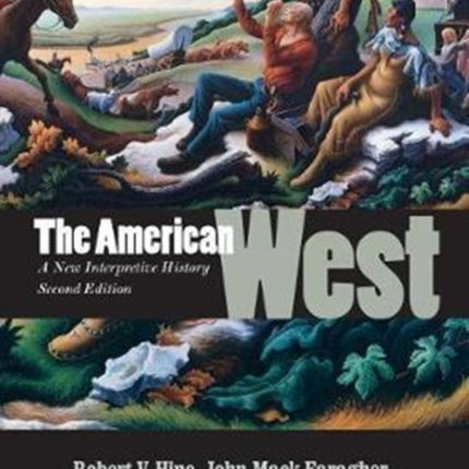 The American West: A New Interpretive History