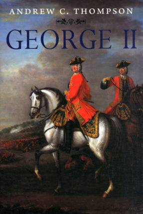 George II: King and Elector