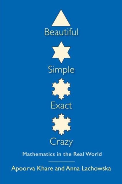 Beautiful Simple Exact Crazy