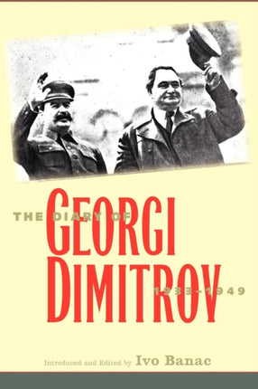 The Diary of Georgi Dimitrov 19331949