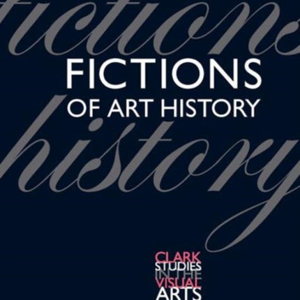 Fictions of Art History