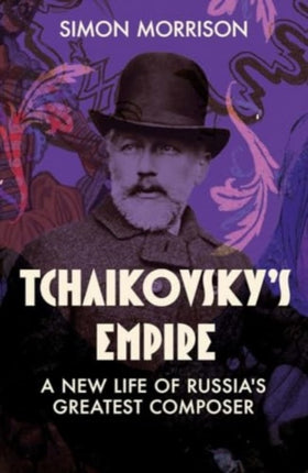 Tchaikovskys Empire