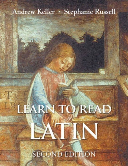 Learn to Read Latin, Second Edition: Textbook