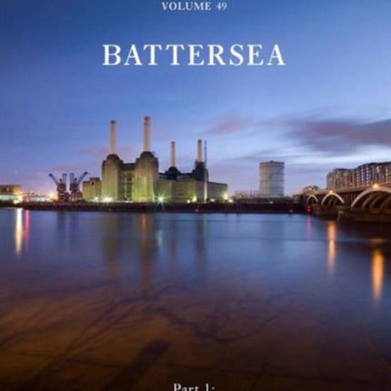 Survey of London: Battersea: Volume 49: Public, Commercial and Cultural