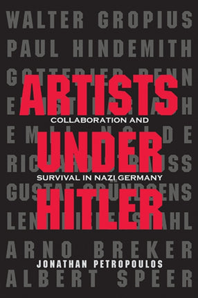 Artists Under Hitler: Collaboration and Survival in Nazi Germany