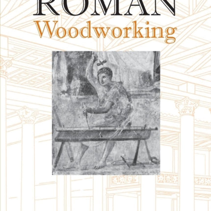 Roman Woodworking