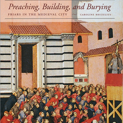 Preaching Building and Burying