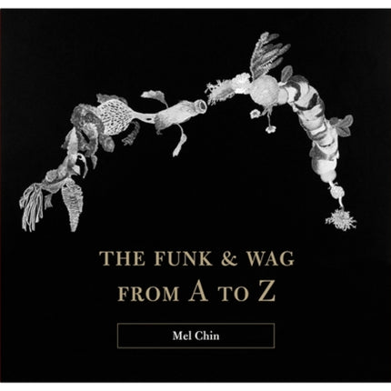 The Funk & Wag from A to Z