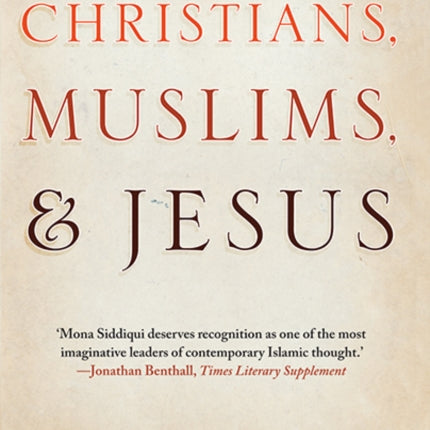 Christians, Muslims, and Jesus