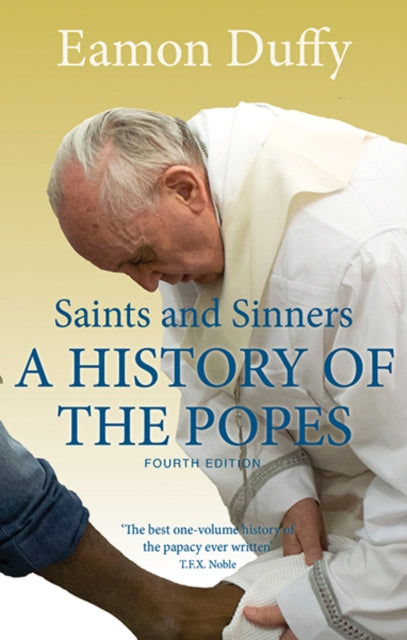 Saints and Sinners: A History of the Popes