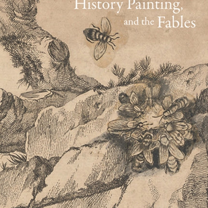 James Northcote, History Painting, and the Fables