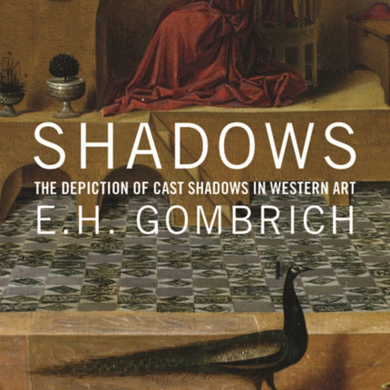 Shadows: The Depiction of Cast Shadows in Western Art