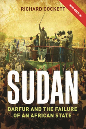 Sudan: The Failure and Division of an African State