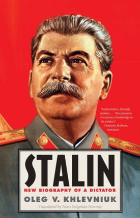 Stalin: New Biography of a Dictator