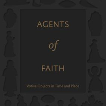 Agents of Faith