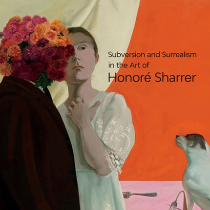 Subversion and Surrealism in the Art of Honoré Sharrer