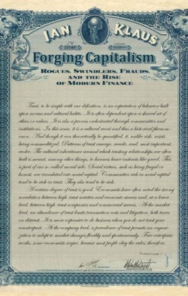 Forging Capitalism: Rogues, Swindlers, Frauds, and the Rise of Modern Finance