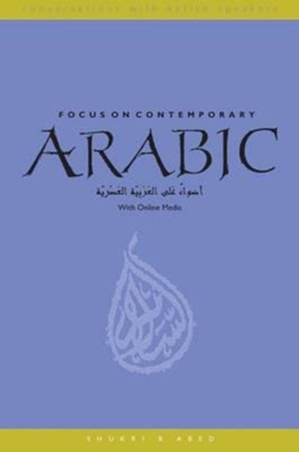 Focus on Contemporary Arabic: With Online Media