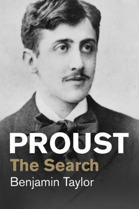 Proust: The Search