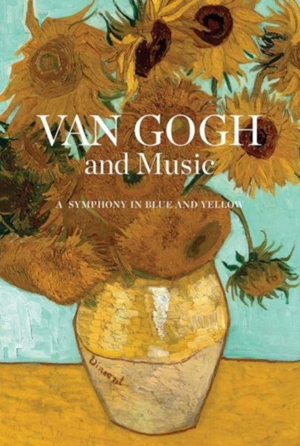 Van Gogh and Music: A Symphony in Blue and Yellow