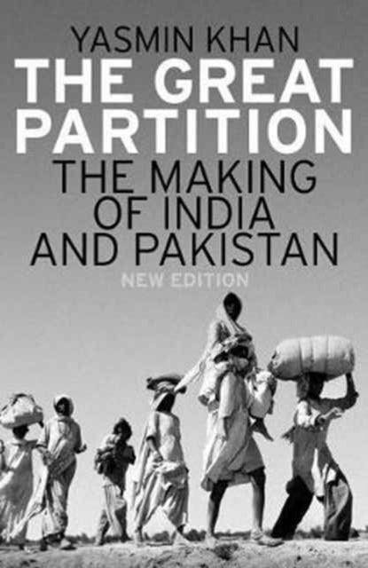 The Great Partition: The Making of India and Pakistan