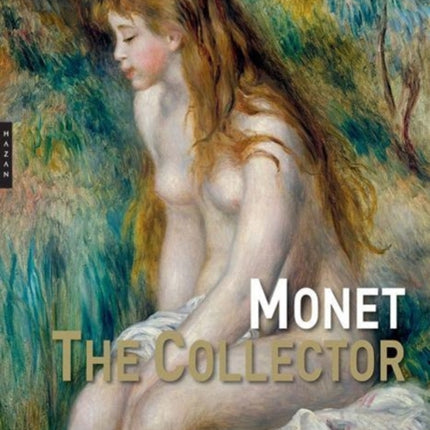 Monet the Collector