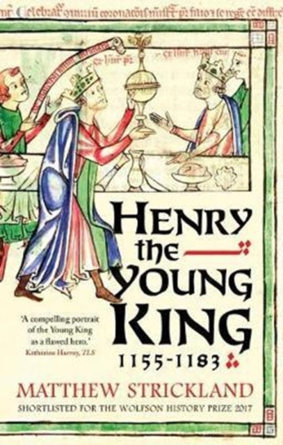 Henry the Young King, 1155-1183