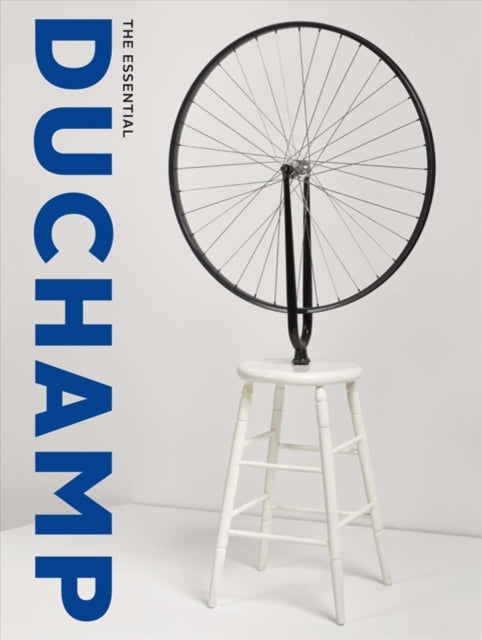 The Essential Duchamp