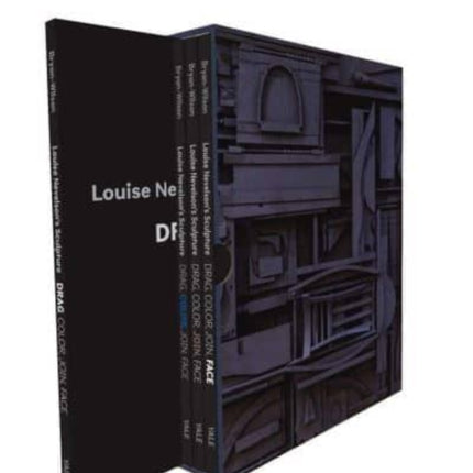 Louise Nevelson's Sculpture: Drag, Color, Join, Face