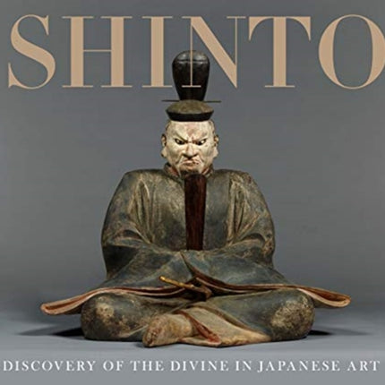 Shinto: Discovery of the Divine in Japanese Art