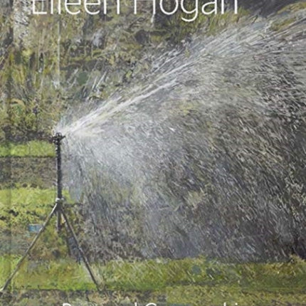 Eileen Hogan: Personal Geographies