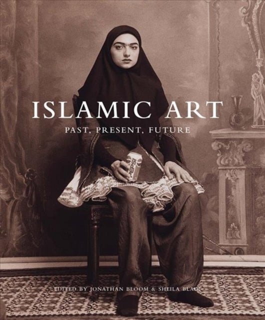 Islamic Art: Past, Present, Future