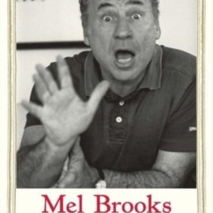 Mel Brooks: Disobedient Jew