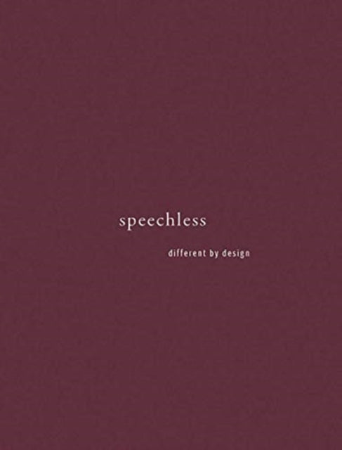 speechless: different by design