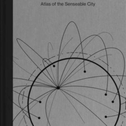 Atlas of the Senseable City