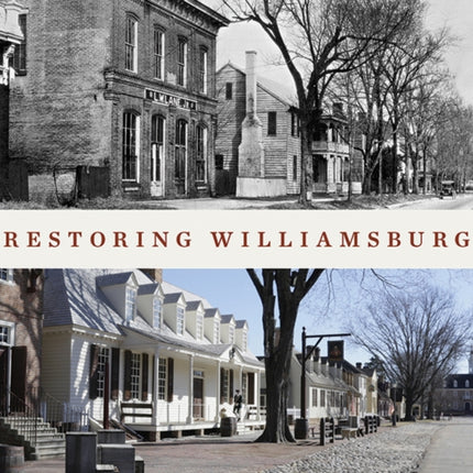 Restoring Williamsburg