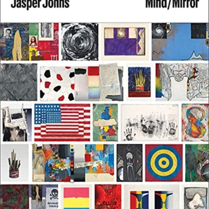 Jasper Johns: Mind/Mirror