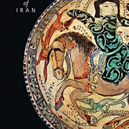 Ceramics of Iran: Islamic Pottery from the Sarikhani Collection