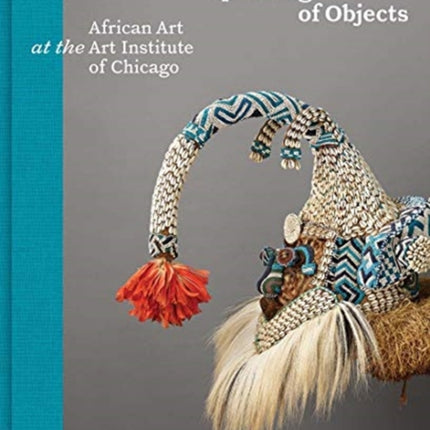 Speaking of Objects: African Art at the Art Institute of Chicago