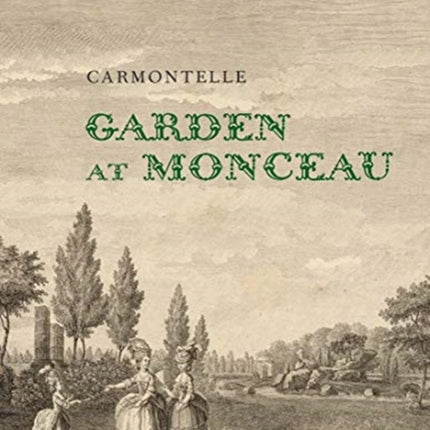 Garden at Monceau